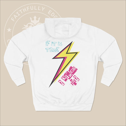 Christian 90's colored "Lightning Bolt" Unisex Fleece Hoodie, Inspired by God's Power and Authority in Elijah's 2 Kings 1:12 Story.