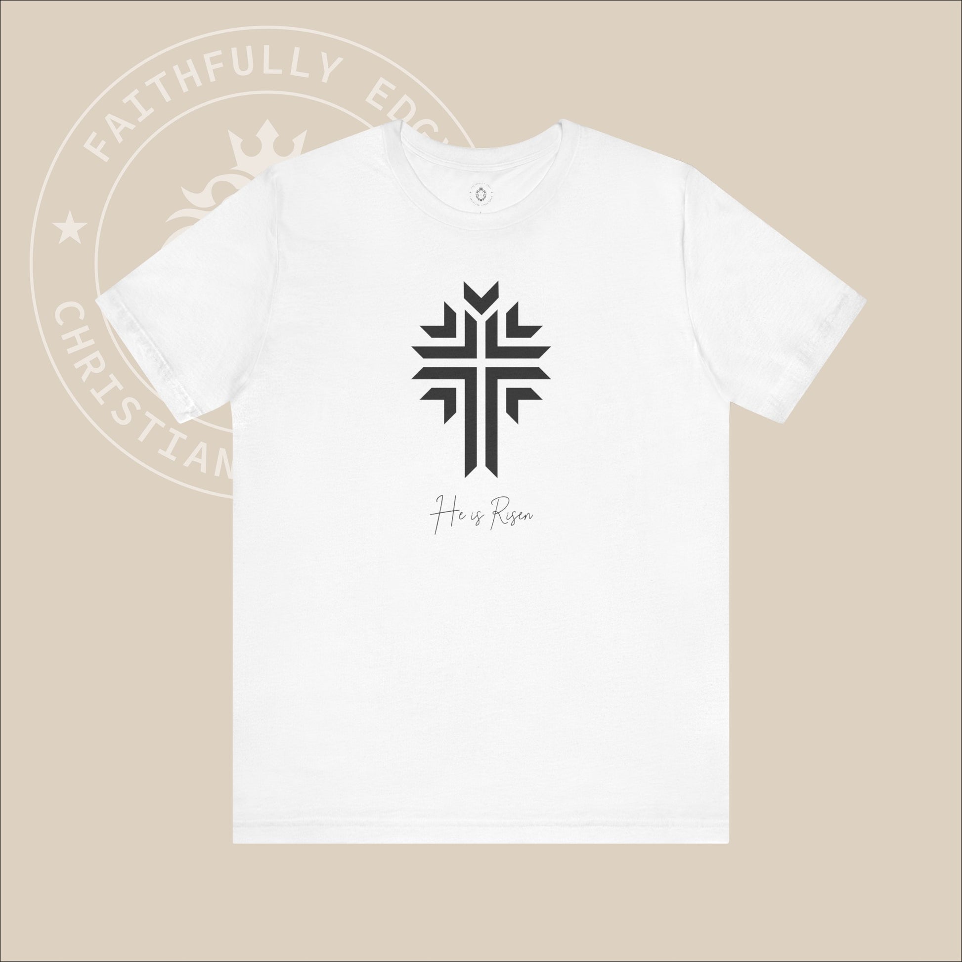 Unisex "He is Risen" Tee with Radiating Cross