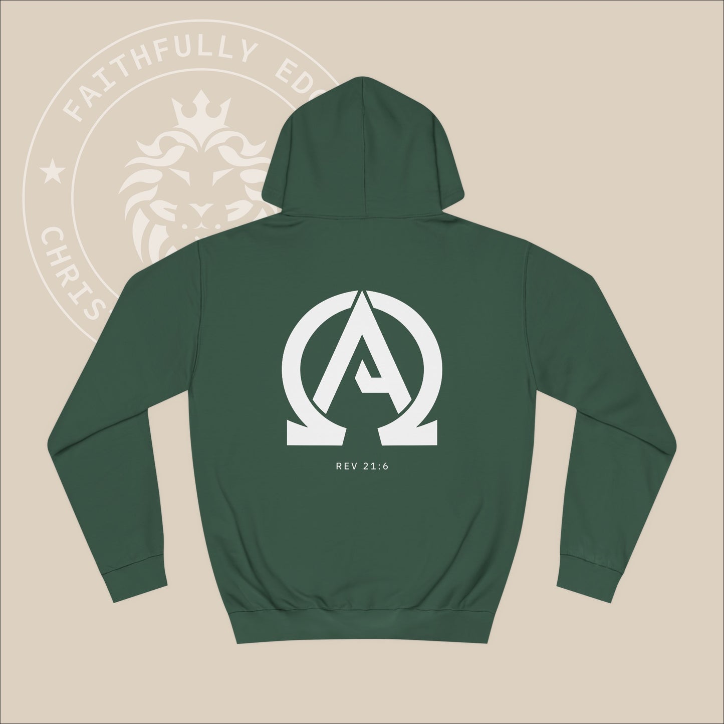 Green hoodie with white "Alpha Omega" back print with verse Rev 23:6 reference.