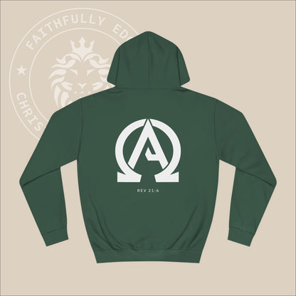 Green hoodie with white "Alpha Omega" back print with verse Rev 23:6 reference.