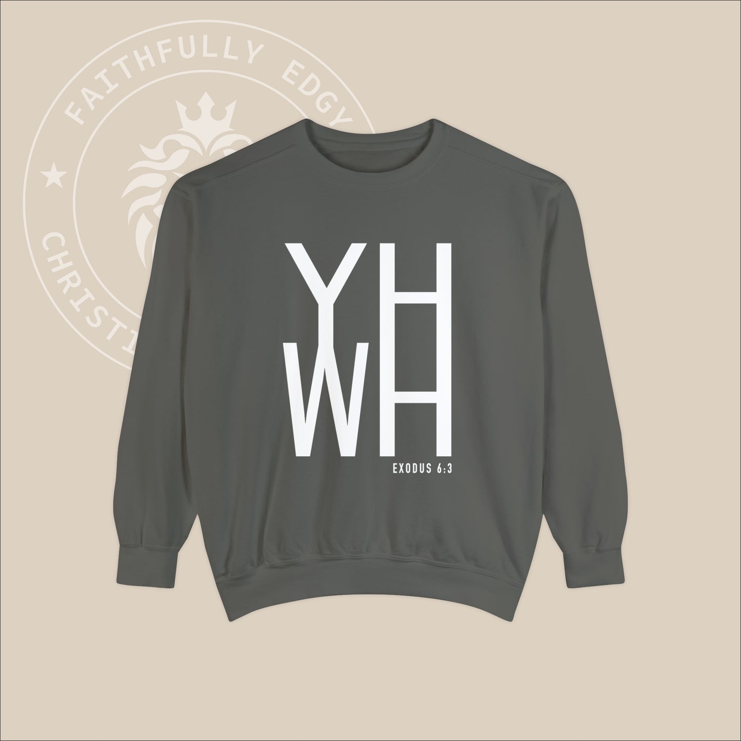 Unisex "YHWH" sweatshirt with Exodus 6:3 print