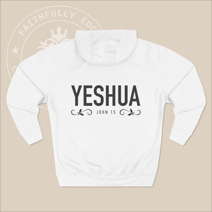 Unisex "Yeshua" hoodie with John 15 and vine graphics print.