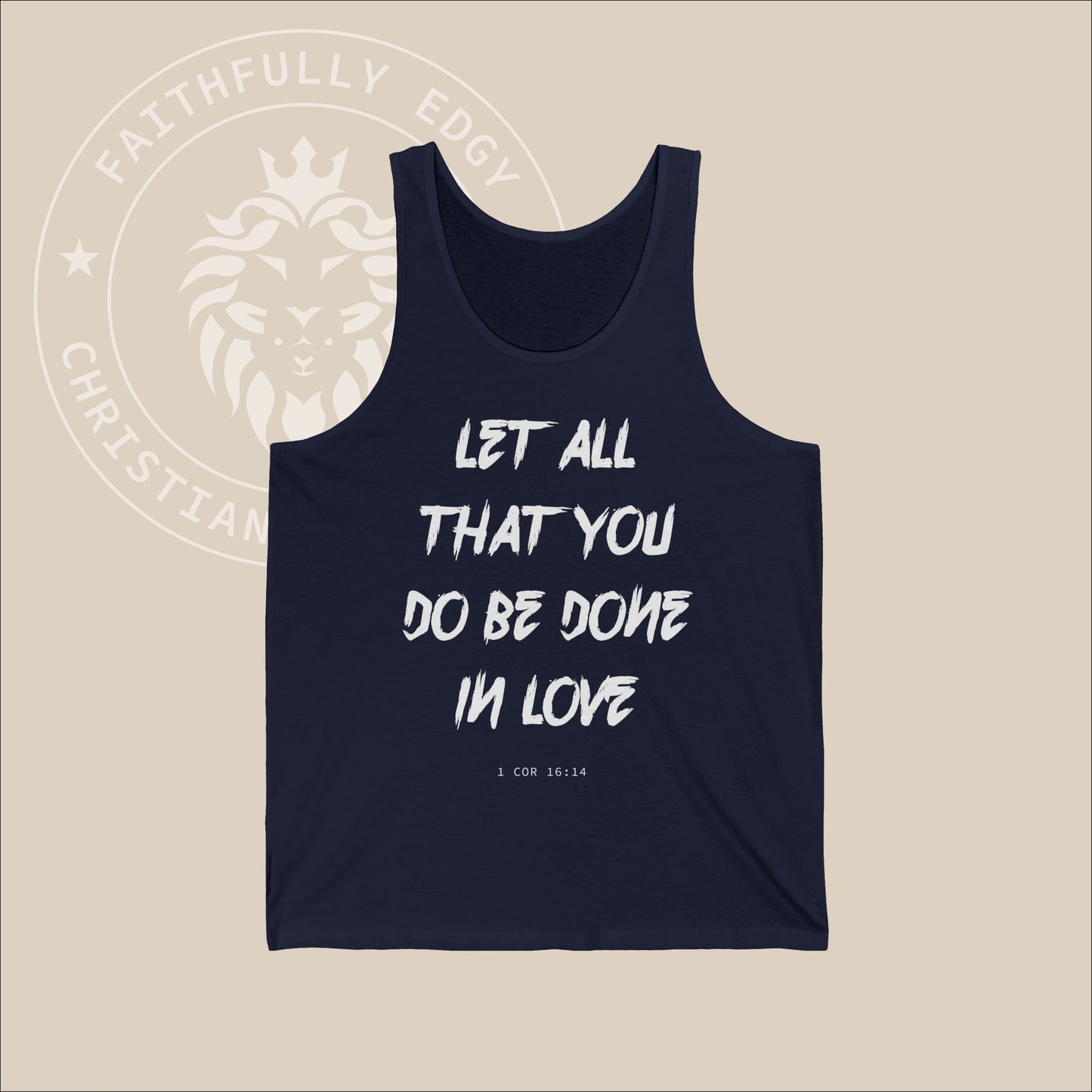 Unisex "All in Love" Christian Jersey Tank referencing 1 Cor 16:14, as a reminder to conduct oneself with love in every aspect of life.