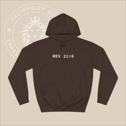 Unisex "Alpha Omega" Hoodie with Rev. 21:6 print, where God refers to Himself as the "Alpha and Omega" in other words, the beginning and the end.