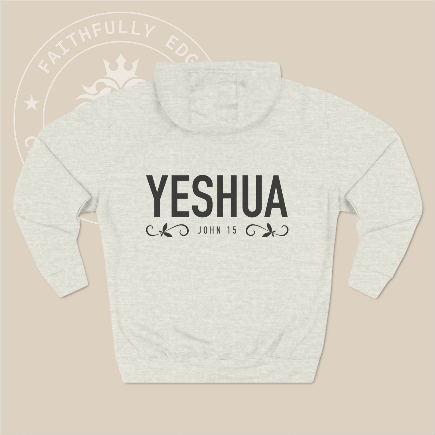 Unisex "Yeshua" hoodie with John 15 and vine graphics print.