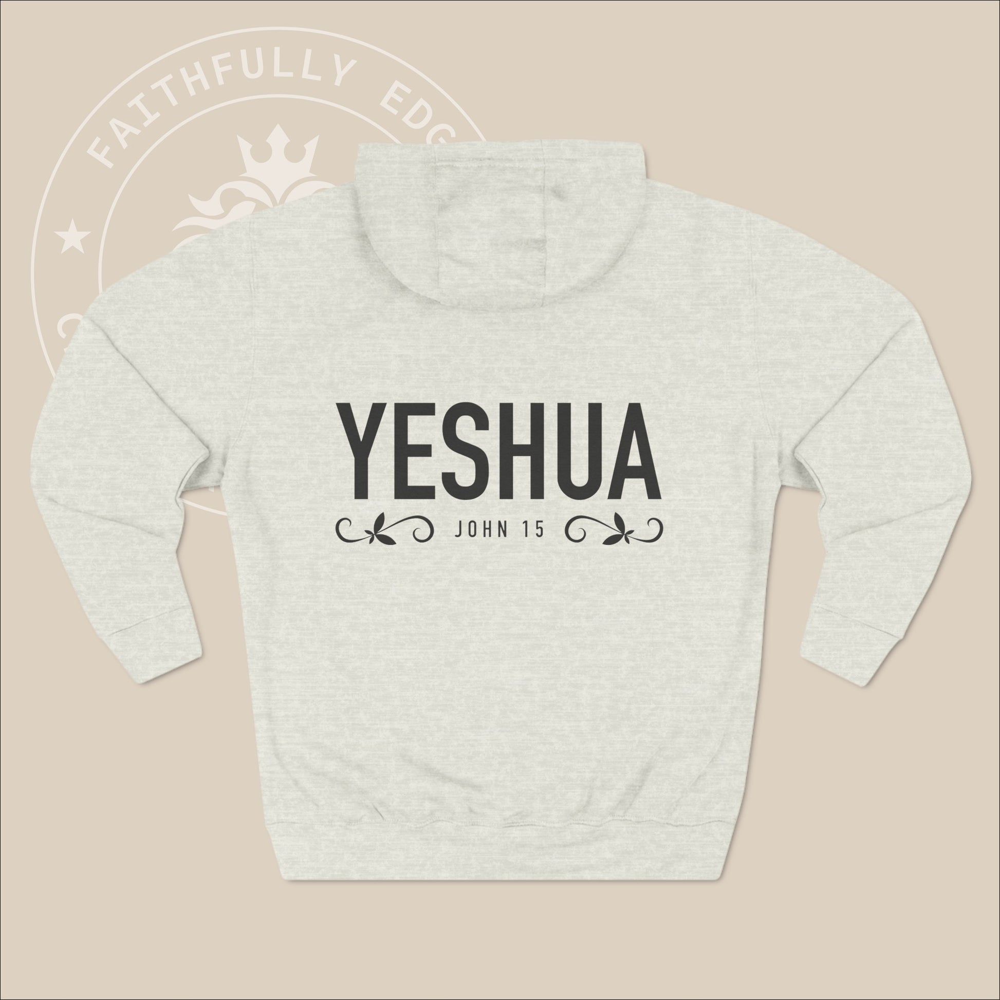 Unisex "Yeshua" hoodie with John 15 and vine graphics print.