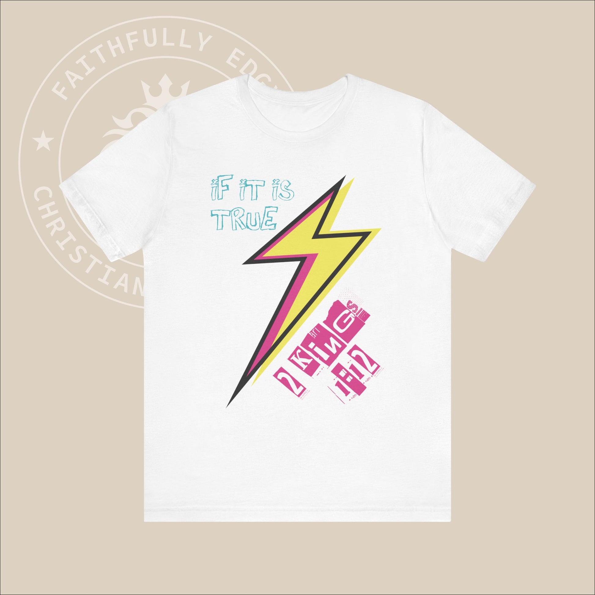 Christian 90's colored "Lightning Bolt" Unisex Tee, Inspired by God's Power and Authority in Elijah's 2 Kings 1:12 Story. Christian Apparel