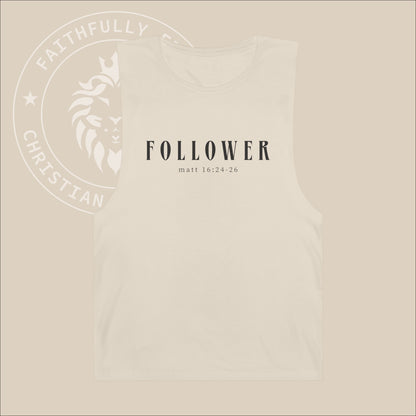 Unisex "Follower" Muscle Tank Top with Matt 16:24-26 print