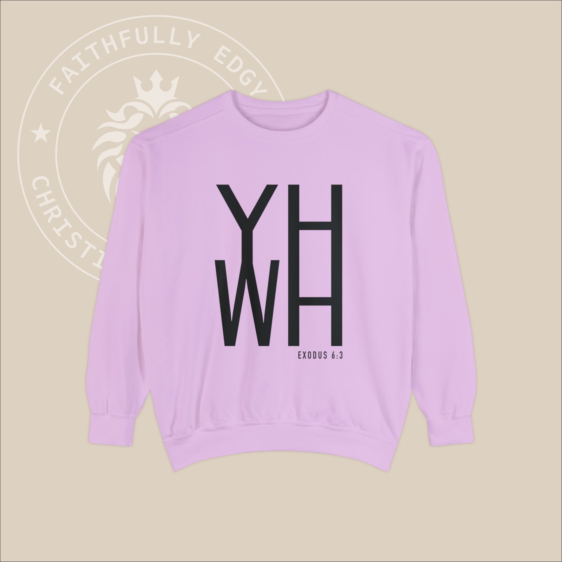 Unisex "YHWH" sweatshirt with Exodus 6:3 print