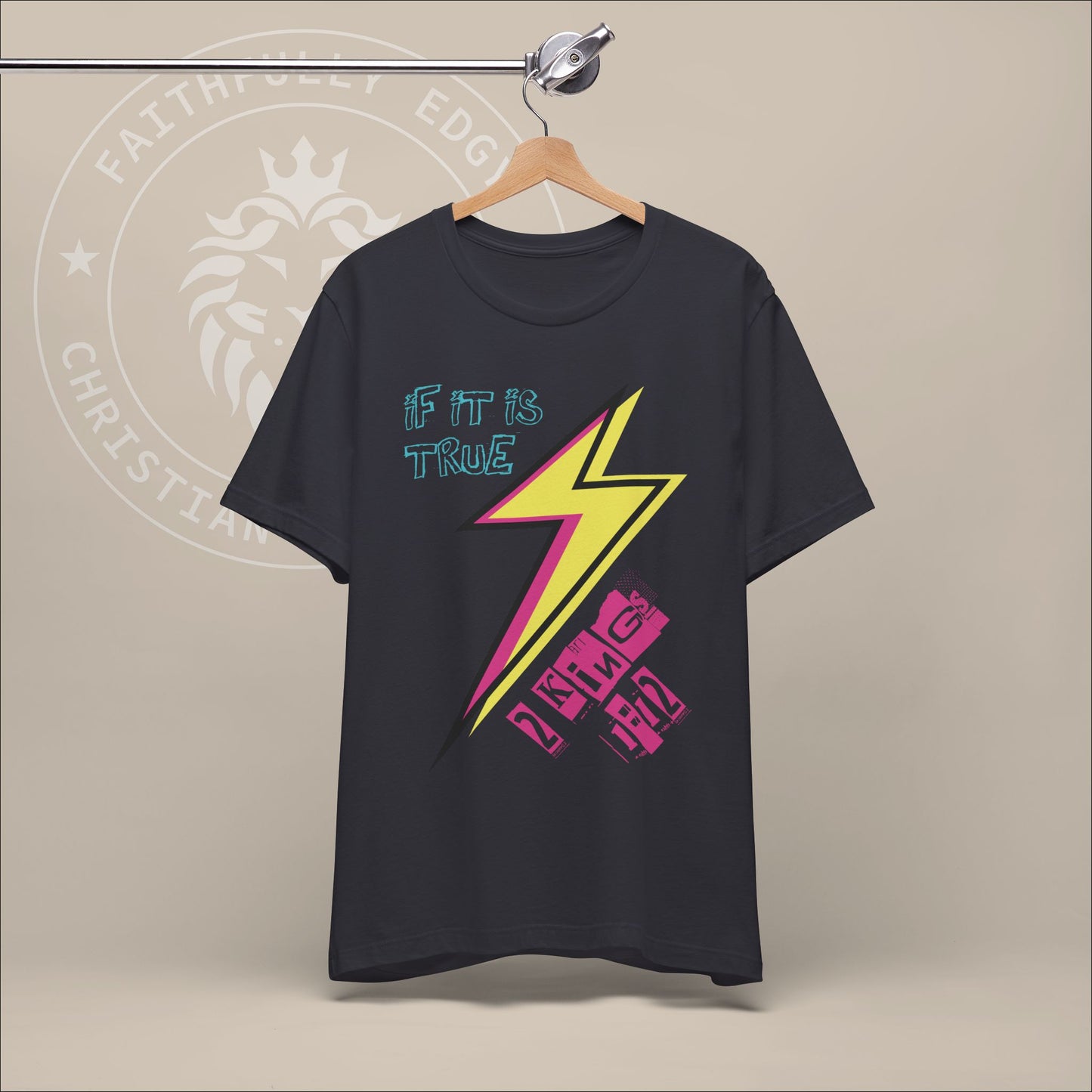 Christian 90's colored "Lightning Bolt" Unisex Tee, Inspired by God's Power and Authority in Elijah's 2 Kings 1:12 Story. Christian Apparel