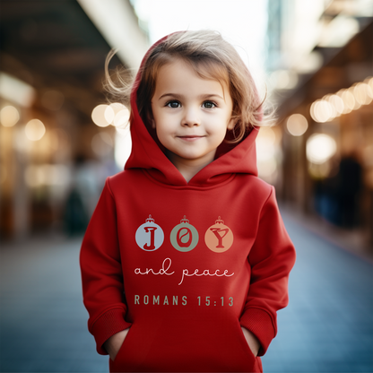 Christmas "Joy and Peace" Kids Hoodie, Romans 15:13 is a verse that asks God, to fill believers with joy and peace as they trust in Him.