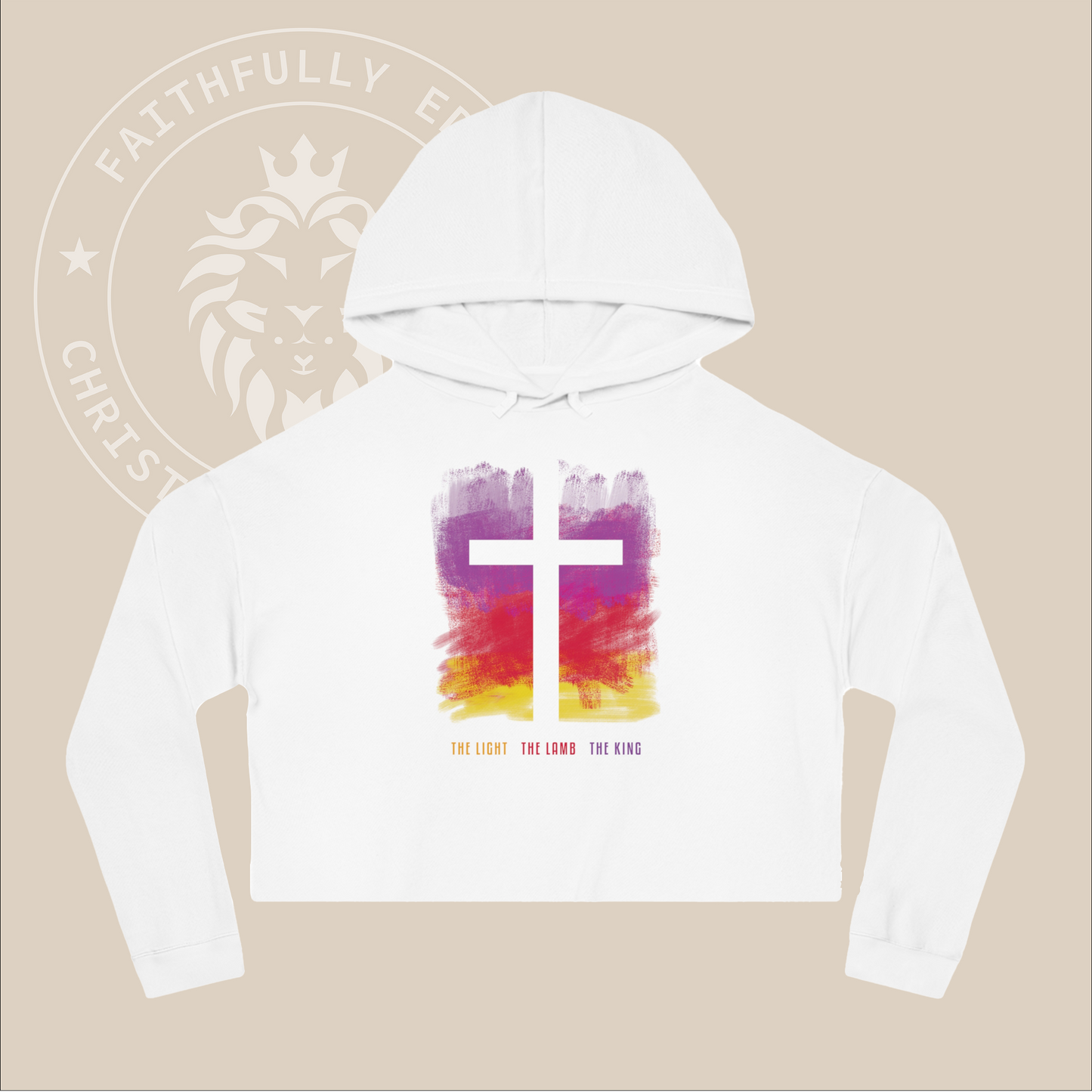 Women's "The Light, The Lamb, The King" Cropped Hoodie. Jesus is the Light of the world, our Savior on the cross, and King over all.