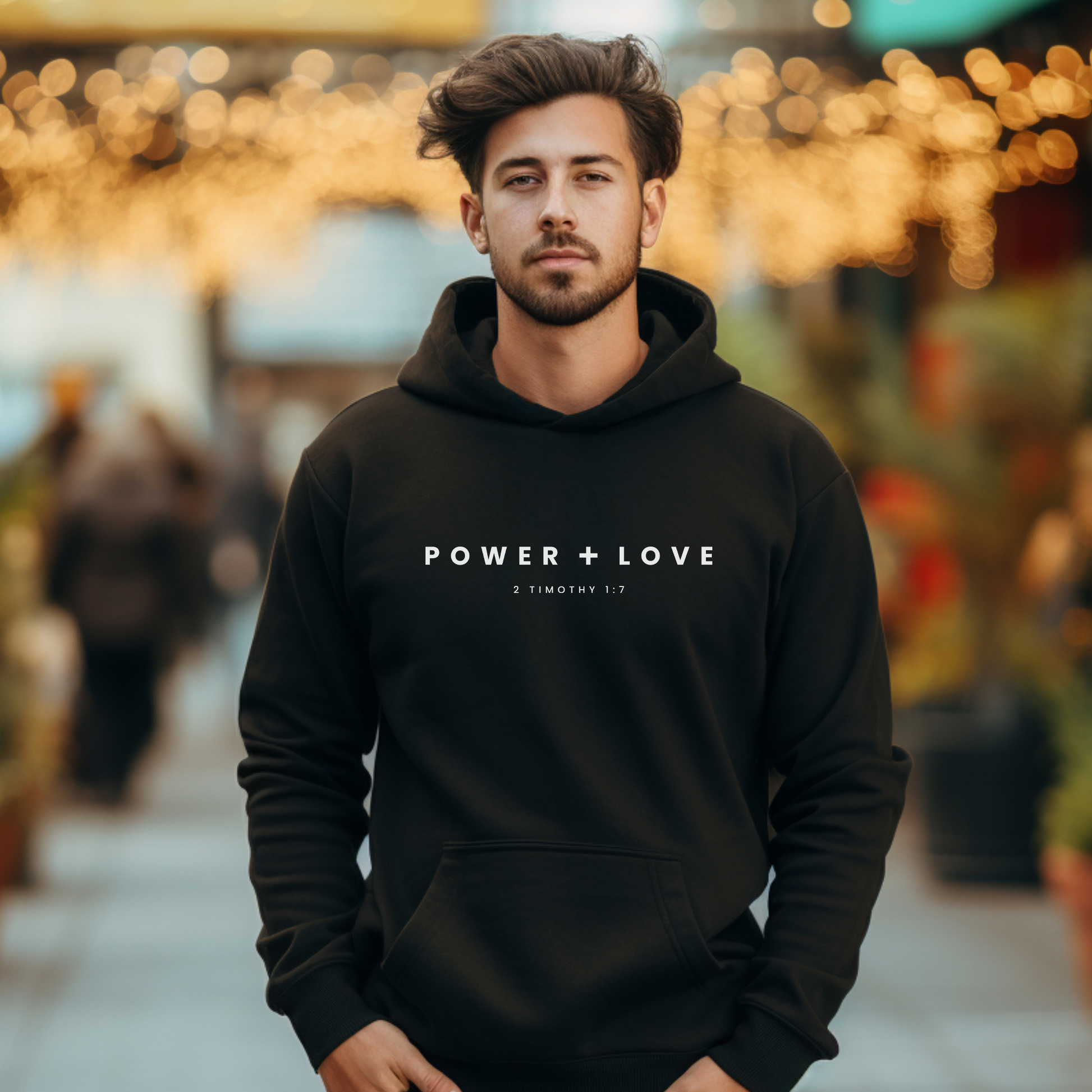 Unisex "Power + Love" hoodie with  2 Tim. 1:7 print