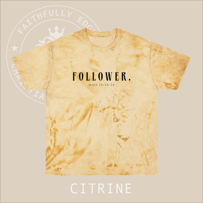 Unisex "Follower" tie die T-Shirt with Matt 16:24-26 print