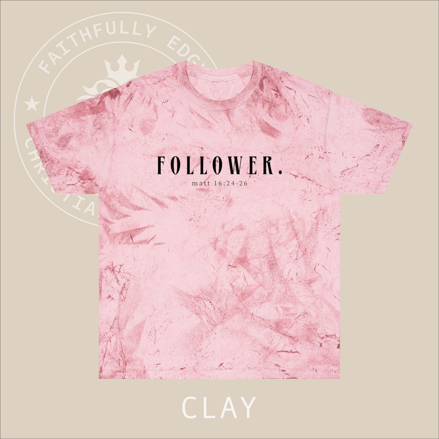 Unisex "Follower" tie die T-Shirt with Matt 16:24-26 print