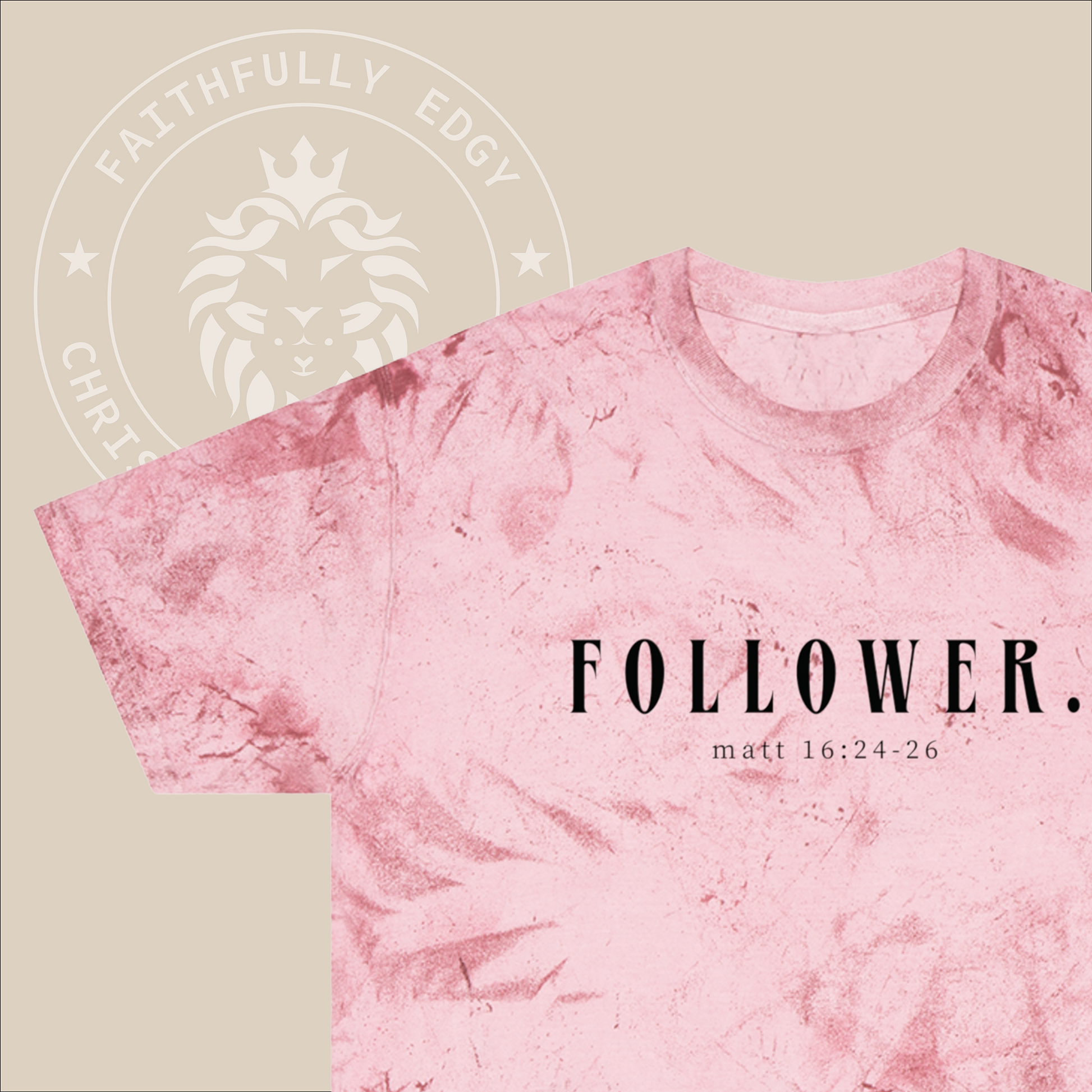 Unisex "Follower" tie die T-Shirt with Matt 16:24-26 print