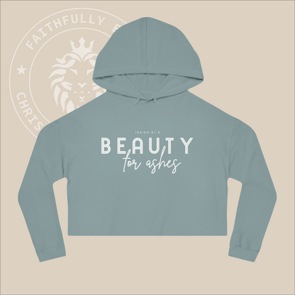 Women's Cropped "Beauty for Ashes" Hooded Sweatshirt with Isaiah 61:3 print.